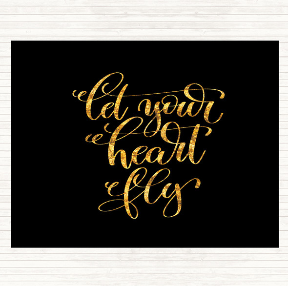 Black Gold Let Your Heart Fly Quote Mouse Mat Pad
