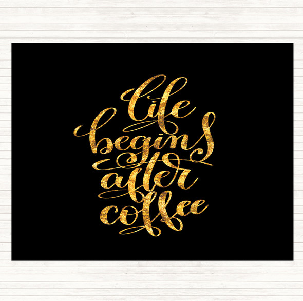 Black Gold Life Begins After Coffee Quote Mouse Mat Pad
