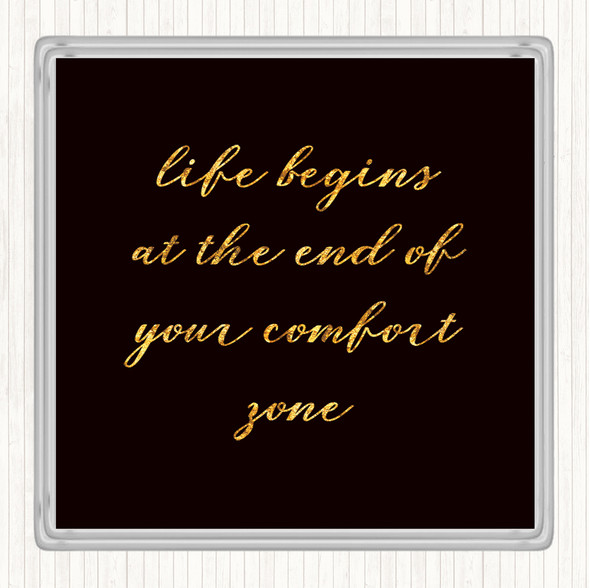 Black Gold Life Begins Quote Drinks Mat Coaster