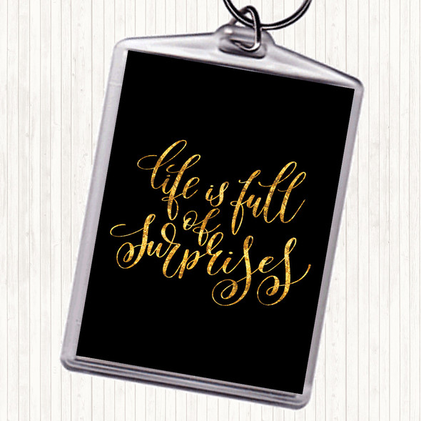 Black Gold Life Full Surprises Quote Bag Tag Keychain Keyring