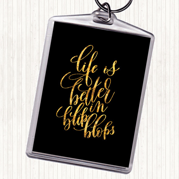 Black Gold Life Is Better In Flip Flops Quote Bag Tag Keychain Keyring