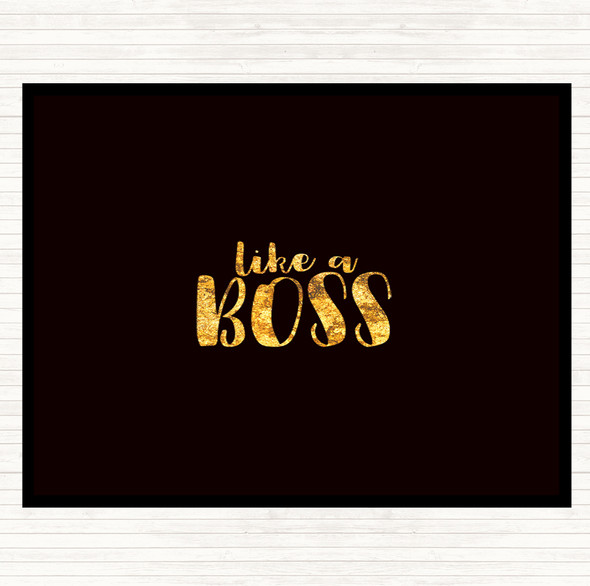 Black Gold Like A Boss Quote Mouse Mat Pad