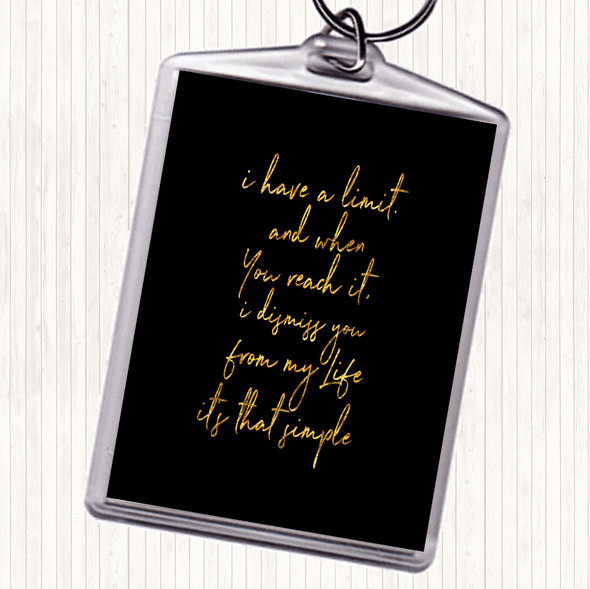 Black Gold Limit Quote Bag Tag Keychain Keyring