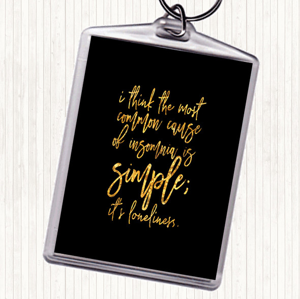 Black Gold Loneliness Quote Bag Tag Keychain Keyring
