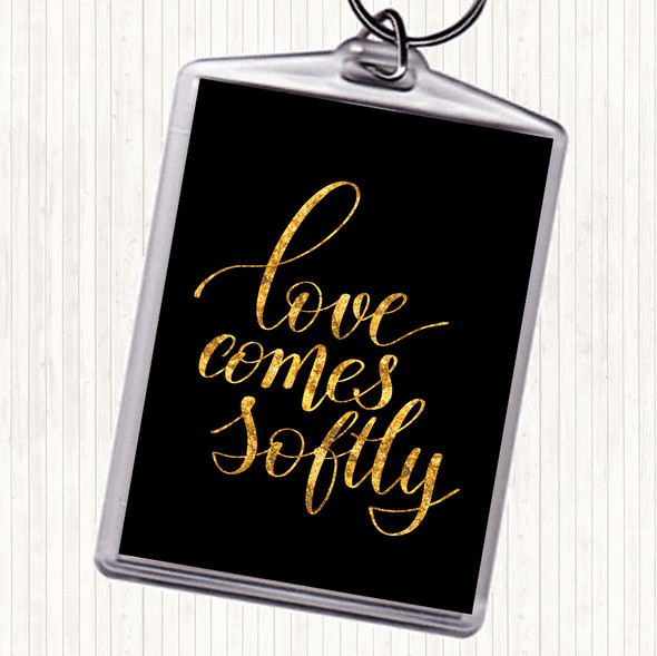 Black Gold Love Comes Softly Quote Bag Tag Keychain Keyring