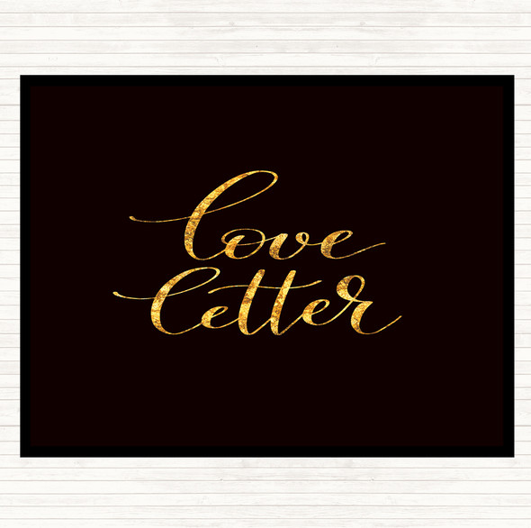 Black Gold Love Letter Quote Mouse Mat Pad