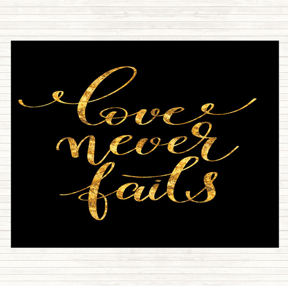 Black Gold Love Never Fails Quote Mouse Mat Pad