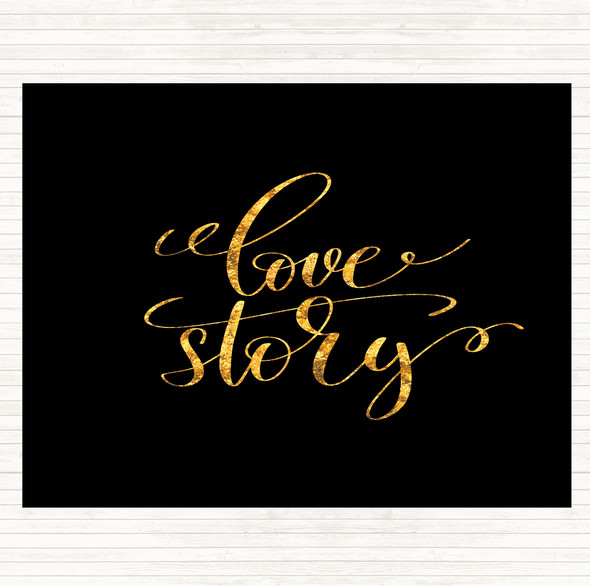 Black Gold Love Story Quote Mouse Mat Pad