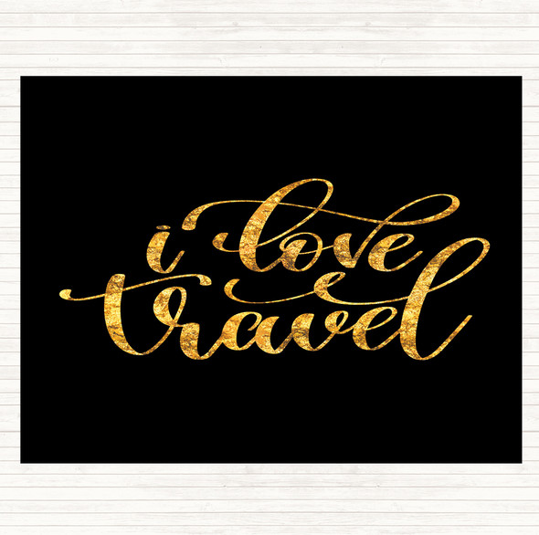 Black Gold Love Travel Quote Mouse Mat Pad