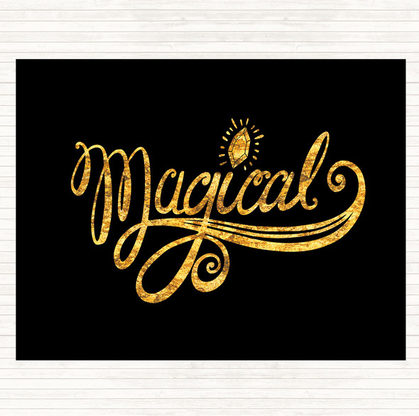 Black Gold Magical Unicorn Quote Dinner Table Placemat
