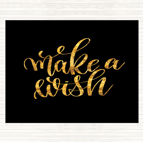 Black Gold Make Wish Quote Mouse Mat Pad