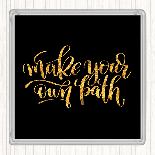 Black Gold Make Your Own Quote Drinks Mat Coaster