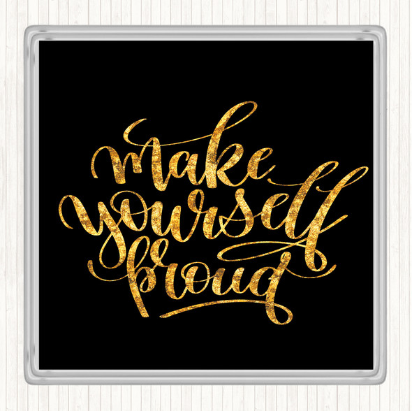 Black Gold Make Yourself Pound Quote Drinks Mat Coaster