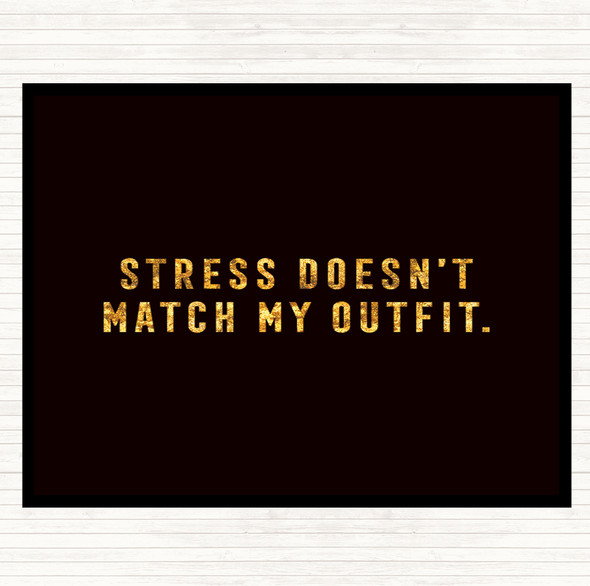 Black Gold Match My Outfit Quote Mouse Mat Pad