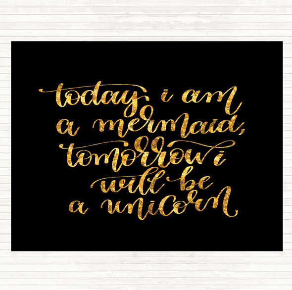 Black Gold Mermaid And Unicorn Quote Mouse Mat Pad