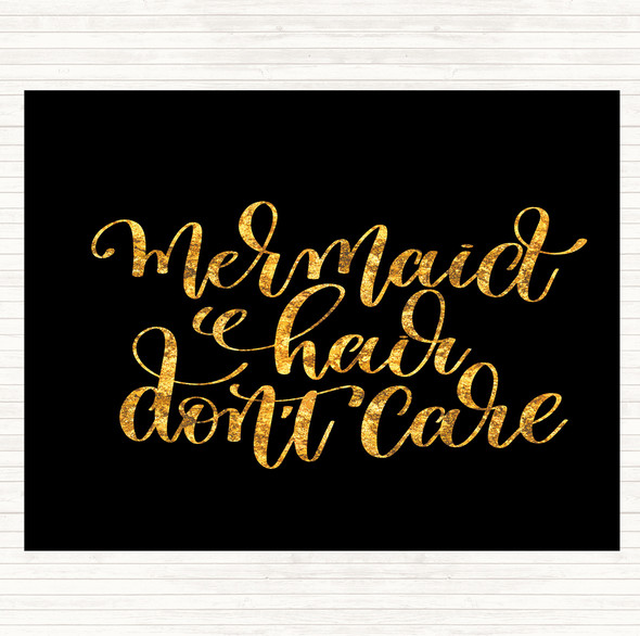 Black Gold Mermaid Hair Don't Care Quote Mouse Mat Pad