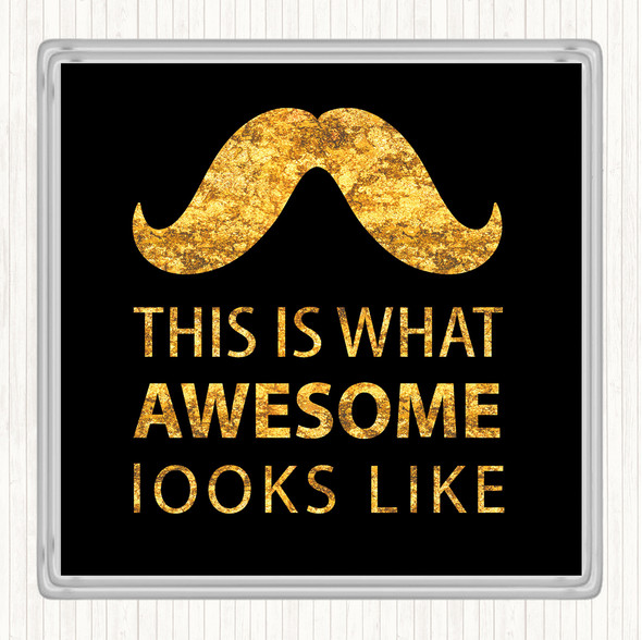 Black Gold Mustache Quote Drinks Mat Coaster