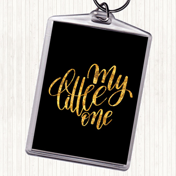 Black Gold My Little One Quote Bag Tag Keychain Keyring