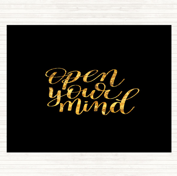 Black Gold Open Mind Quote Mouse Mat Pad