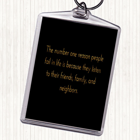 Black Gold Reason People Fail Quote Bag Tag Keychain Keyring