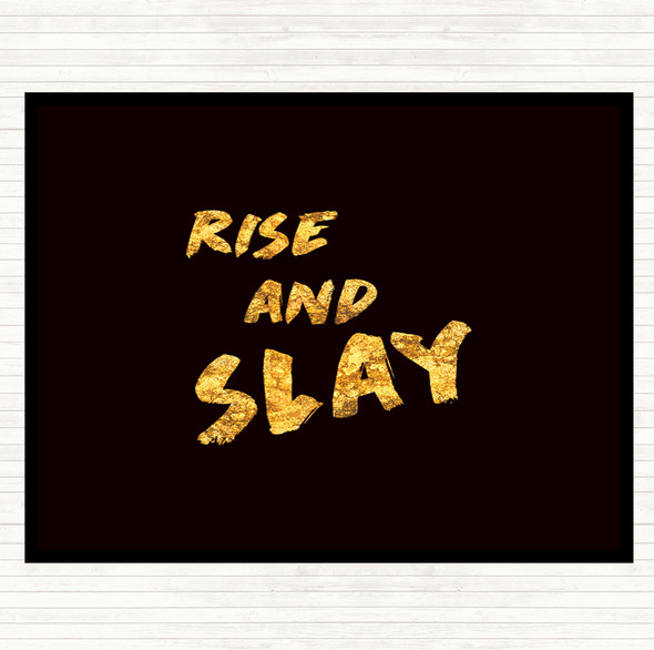 Black Gold Rise And Slay Bold Quote Mouse Mat Pad