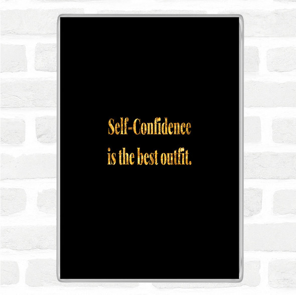 Black Gold Self Confidence Quote Jumbo Fridge Magnet