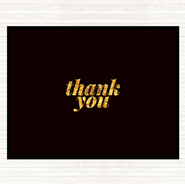 Black Gold Small Thank You Quote Dinner Table Placemat