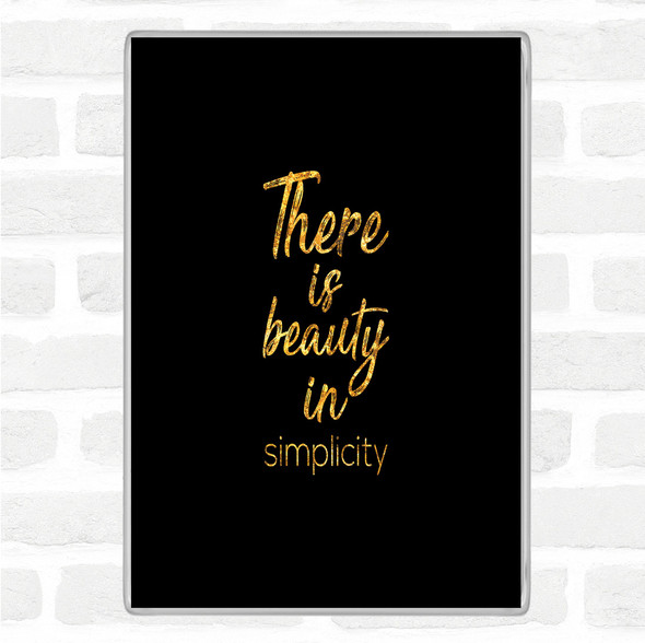 Black Gold Beauty In Simplicity Quote Jumbo Fridge Magnet