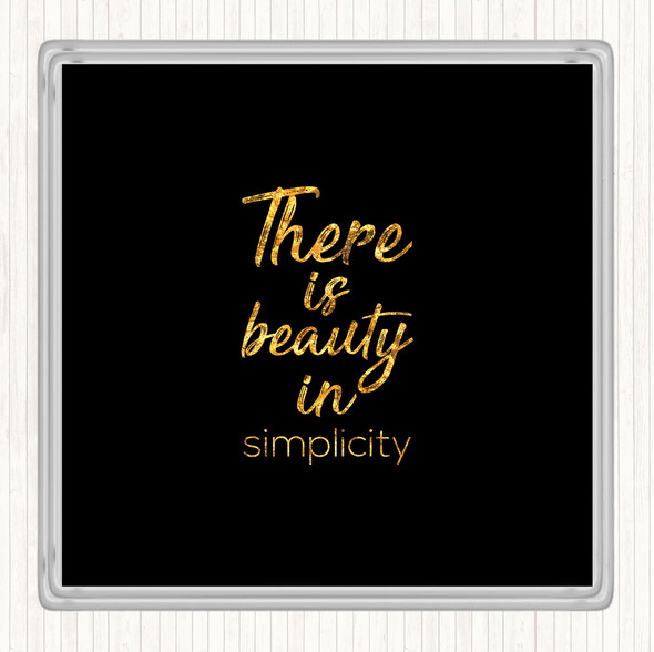 Black Gold Beauty In Simplicity Quote Drinks Mat Coaster