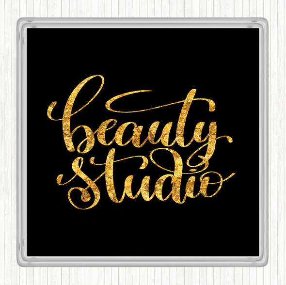 Black Gold Beauty Studio Quote Drinks Mat Coaster
