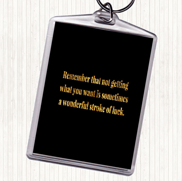 Black Gold Stroke Of Luck Quote Bag Tag Keychain Keyring