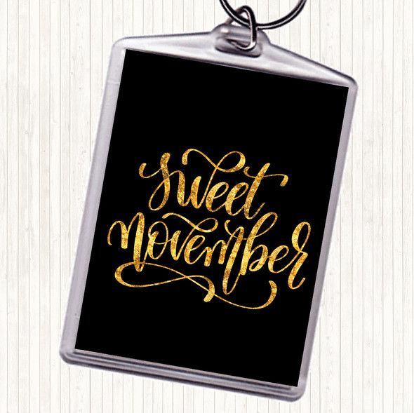 Black Gold Sweet November Quote Bag Tag Keychain Keyring