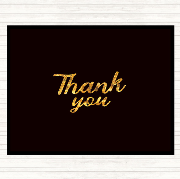 Black Gold Thank You Quote Dinner Table Placemat