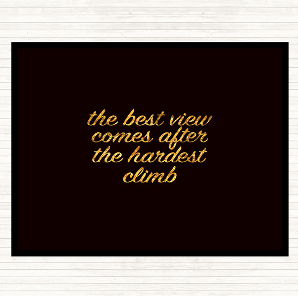 Black Gold The Best View Quote Mouse Mat Pad