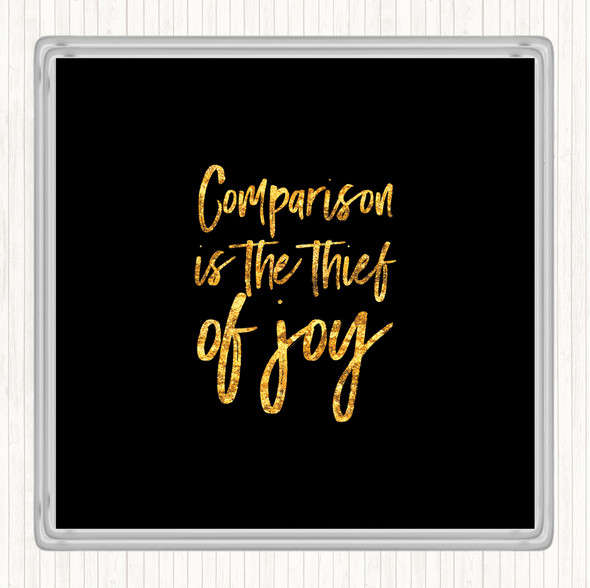 Black Gold Thief Of Joy Quote Drinks Mat Coaster