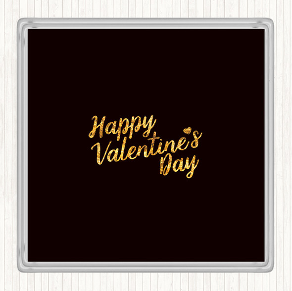 Black Gold Valentines Quote Drinks Mat Coaster