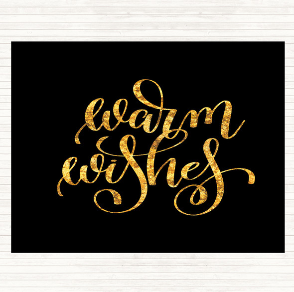 Black Gold Warm Wishes Quote Dinner Table Placemat