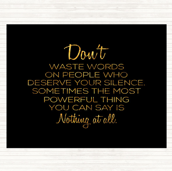 Black Gold Waste Words Quote Mouse Mat Pad