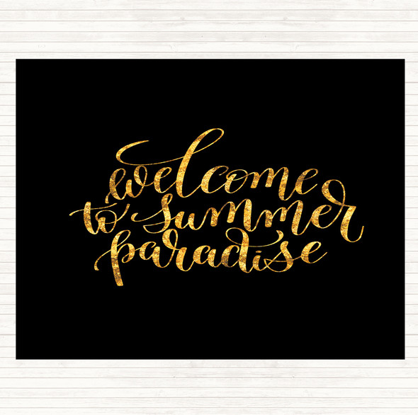 Black Gold Welcome To Summer Paradise Quote Mouse Mat Pad