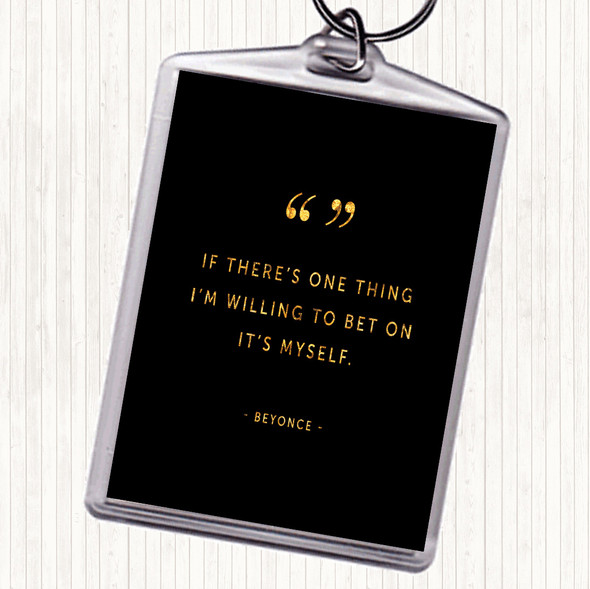 Black Gold Bet On Myself Quote Bag Tag Keychain Keyring