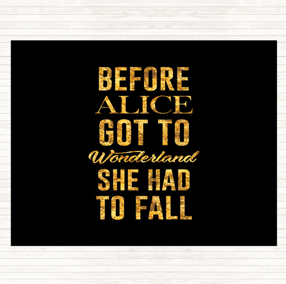 Black Gold Wonderland Quote Mouse Mat Pad