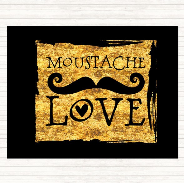 Black Gold Word Art Mustache Quote Mouse Mat Pad