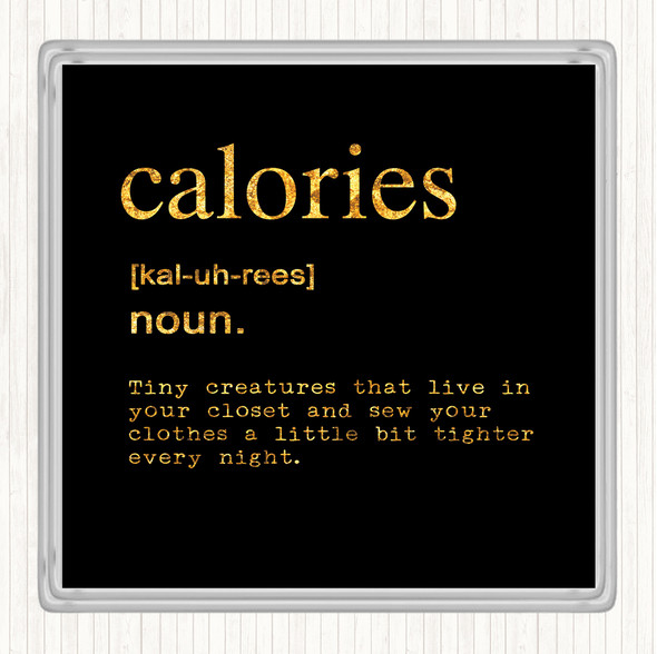 Black Gold Word Definition Calories Quote Drinks Mat Coaster