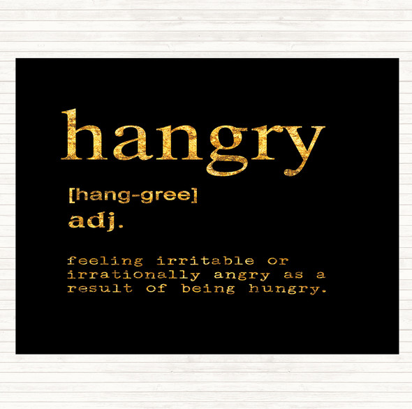 Black Gold Word Definition Hangry Quote Dinner Table Placemat