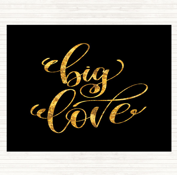 Black Gold Big Love Quote Mouse Mat Pad