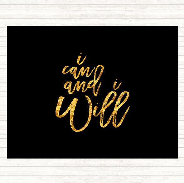 Black Gold Can And Will Quote Dinner Table Placemat