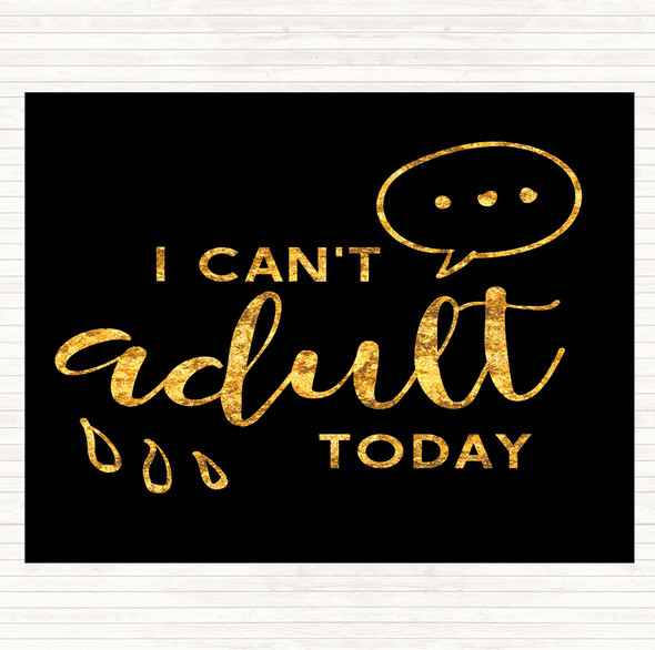 Black Gold Cant adult Quote Mouse Mat Pad