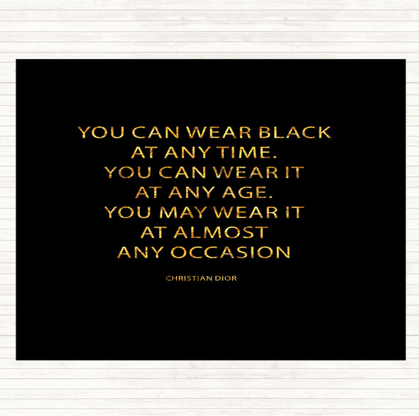 Black Gold Christian Dior Wear Black Quote Dinner Table Placemat