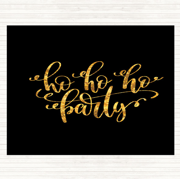 Black Gold Christmas Ho Ho Ho Party Quote Mouse Mat Pad