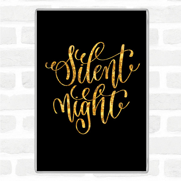 Black Gold Christmas Silent Night Quote Jumbo Fridge Magnet